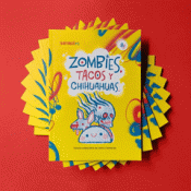 Cover Image: ZOMBIES, TACOS Y CHIHUAHUAS