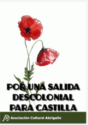 Cover Image: POR UNA SALIDA DESCOLONIAL PARA CASTILLA