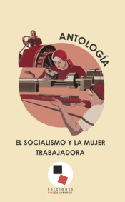Cover Image: EL SOCIALISMO Y LA MUJER TRABAJADORA