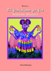 Cover Image: EL FEMINISMO YA FUE (EDICIÓN BOLSILLO)