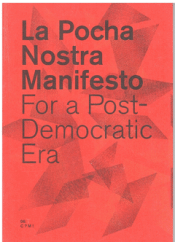 Cover Image: MANIFESTO FOR A POST DEMOCRATIC ERA
