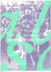 Cover Image: THE LOST PLACES OF SALSA MUSIC