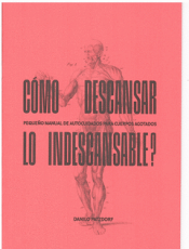 Cover Image: COMO DESCANSAR LO INDESCANSABLE