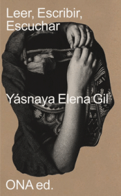 LEER, ESCRIBIR, ESCUCHAR Cover Image: LEER, ESCRIBIR, ESCUCHAR