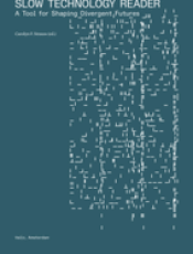 Cover Image: SLOW TECHNOLOGY READER