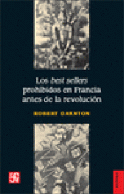 Cover Image: LOS BEST SELLERS PROHIBIDOS EN FRANCIA ANTES DE LA REVOLUCIÓN