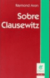 Imagen de cubierta: SOBRE CLAUSEWITZ