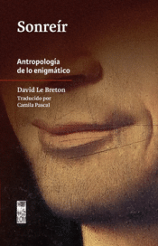 Cover Image: SONREIR: ANTROPOLOGIA DE LO ENIGMATICO