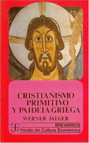 Cover Image: CRISTIANISMO PRIMITIVO Y PAIDEIA GRIEGA