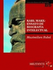 Imagen de cubierta: KARL MARX: ENSAYO DE UNA BIOGRAFÍA INTELECTUAL