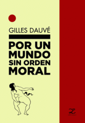 Imagen de cubierta: POR UN MUNDO SIN ORDEN MORAL