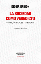 Cover Image: LA SOCIEDAD COMO VEREDICTO