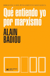 Imagen de cubierta: QUÉ ENTIENDO YO POR MARXISMO