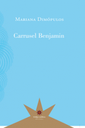 Imagen de cubierta: CARRUSEL BENJAMIN