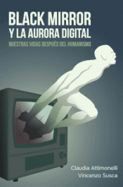 Cover Image: BLACK MIRROR Y LA AURORA DIGITAL