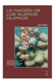 Cover Image: LA NACION DE LOS SUEÑOS DIURNOS