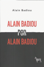 Cover Image: ALAIN BADIOU POR ALAIN BADIOU