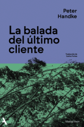 LA BALADA DEL ÚLTIMO CLIENTE Cover Image: LA BALADA DEL ÚLTIMO CLIENTE