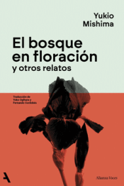 EL BOSQUE EN FLORACIÓN Y OTROS RELATOS Cover Image: EL BOSQUE EN FLORACIÓN Y OTROS RELATOS