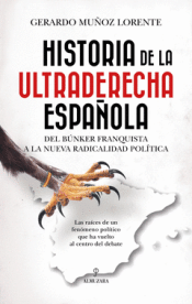 Cover Image: HISTORIA DE LA ULTRADERECHA ESPAÑOLA