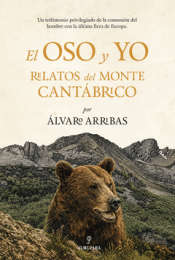 EL OSO Y YO Cover Image: EL OSO Y YO