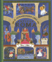 Cover Image: EL EXTRAORDINARIO LIBRO DE LA ANTIGUA ROMA