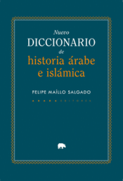 Cover Image: NUEVO DICCIONARIO DE HISTORIA ÁRABE E ISLÁMICA