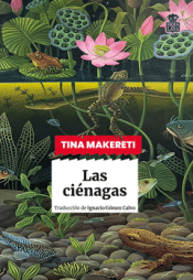 Cover Image: LAS CIÉNAGAS