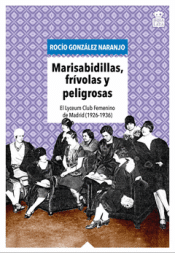Cover Image: MARISABIDILLAS, FRIVOLAS Y PELIGROSAS