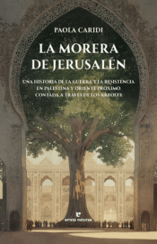 Cover Image: LA MORERA DE JERUSALEN
