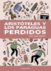 Cover Image: ARISTÓTELES Y LOS PARAGUAS PERDIDOS
