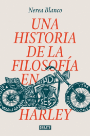 Cover Image: UNA HISTORIA DE LA FILOSOFÍA EN HARLEY