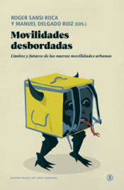 Cover Image: MOVILIDADES DESBORDADAS