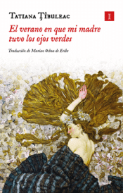 Cover Image: EL VERANO EN QUE MI MADRE TUVO LOS OJOS VERDES