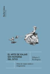 Cover Image: EL ARTE DE VIAJAR SIN MOVERSE DEL SITIO