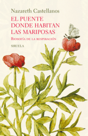 Cover Image: EL PUENTE DONDE HABITAN LAS MARIPOSAS