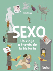 Cover Image: SEXO. UN VIAJE A TRAVÉS DE LA HISTORIA