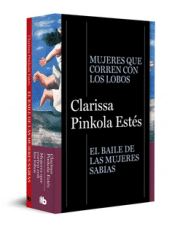 PACK CLARISSA PINKOLA ESTÉS Cover Image: PACK CLARISSA PINKOLA ESTÉS