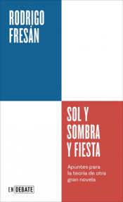 SOL Y SOMBRA Y FIESTA Cover Image: SOL Y SOMBRA Y FIESTA