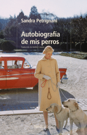 Cover Image: AUTOBIOGRAFÍA DE MIS PERROS