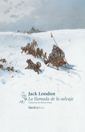 LA LLAMADA DE LO SALVAJE Cover Image: LA LLAMADA DE LO SALVAJE