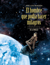 Cover Image: EL HOMBRE QUE PODÍA HACER MILAGROS