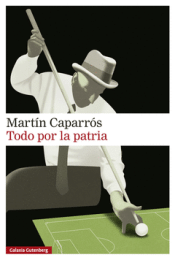 Cover Image: TODO POR LA PATRIA