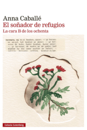 EL SOÑADOR DE REFUGIOS Cover Image: EL SOÑADOR DE REFUGIOS