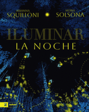 Cover Image: ILUMINAR LA NOCHE