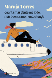 CUANTA MÁS GENTE ME JODE, MÁS BUENOS MOMENTOS TENGO Cover Image: CUANTA MÁS GENTE ME JODE, MÁS BUENOS MOMENTOS TENGO