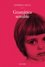 Cover Image: GRAMÁTICA SENSIBLE