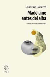 Cover Image: MADELAINE ANTES DEL ALBA