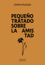 Cover Image: PEQUEÑO TRATADO SOBRE LA AMISTAD