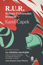 Cover Image: R.U.R ROBOTS UNIVERSALES ROSSUM